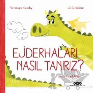 Ejderhaları Nasıl Tanırız?