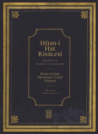 Hüsn-i Hat Risalesi - Treatise of Islamic Calligraphy