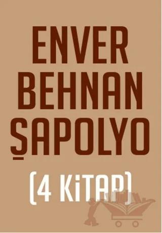 Enver Behnan Şapolyo Seti (4 Kitap Takım)
