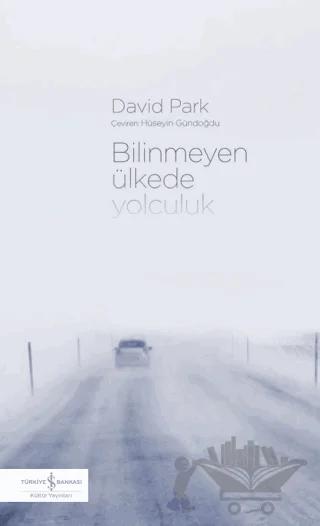 Bilinmeyen Ülkede Yolculuk