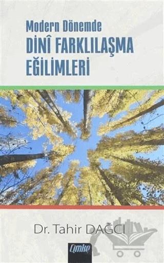 Modern Dönemde Dini Farklılaşma Eğilimleri