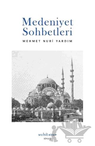 Medeniyet Sohbetleri