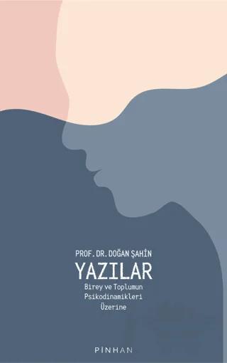 Yazılar – Doğan Şahin – Pinhan Yayıncılık kitap kapağı