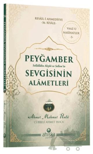 Peyğamber Sevgisinin Alâmetleri