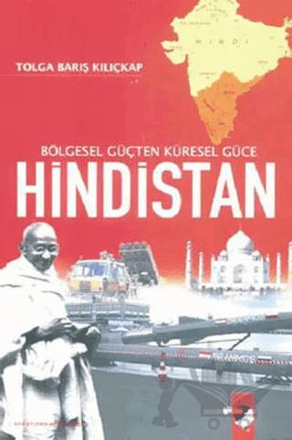 Bölgesel Güçten Küresel Güce Hindistan