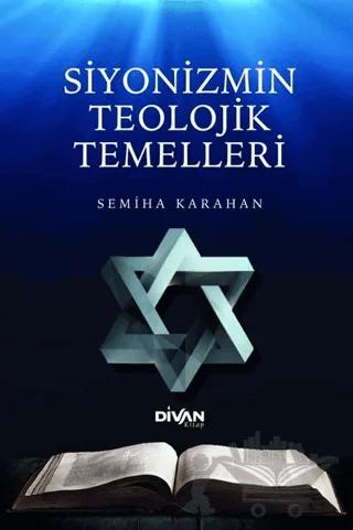 Siyonizmin Teolojik Temelleri