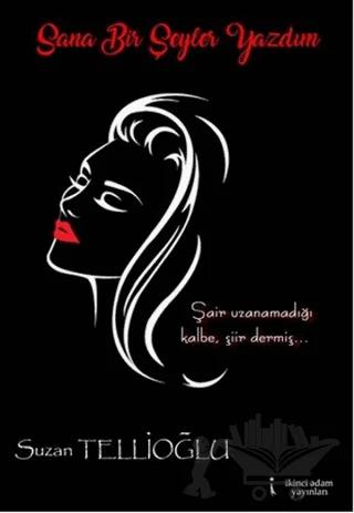 Sana Bir Şeyler Yazdım