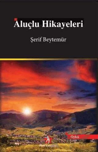 Aluçlu Hikayeleri