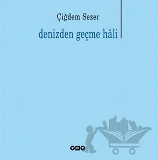 Denizden Geçme Hali