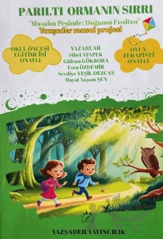 Parıltı Ormanın Sırrı