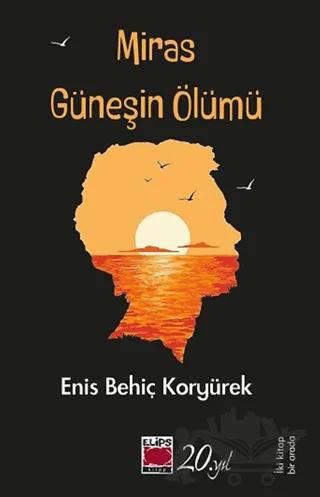 Miras - Güneşin Ölümü (2 Kitap Bir Arada)