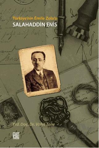 Türkiye'nin Emile Zola'sı Salahaddin Enis – Vahit Tane – Palet Yayınları kitap kapağı