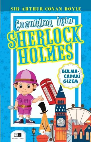 Çocuklar İçin Sherlock Holmes - Bulmacadaki Gizem