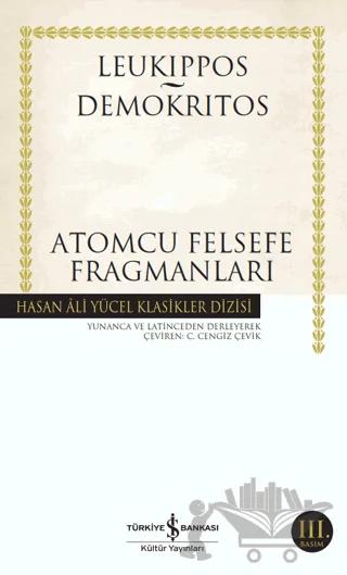 Atomcu Felsefe Fragmanları – Demokritos, Leukippos – İş Bankası Kültür Yayınları kitap kapağı