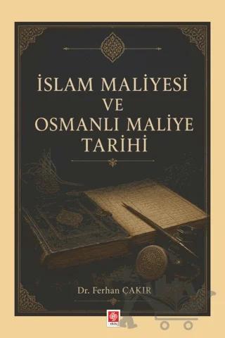 İslam Maliyesi ve Osmanlı Maliye Tarihi