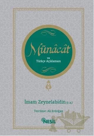 Münacat ve Türkçe Açıklaması