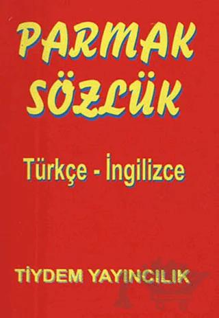 Parmak Sözlük - Türkçe - İngilizce