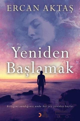 Yeniden Başlamak