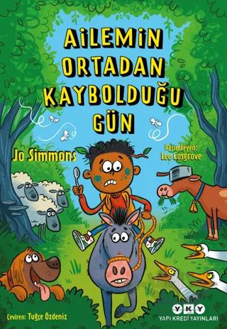 Ailemin Ortadan Kaybolduğu Gün