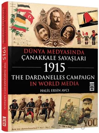Dünya Medyasında Çanakkale Savaşları
