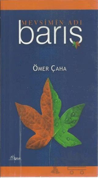 Mevsimin Adı Barış