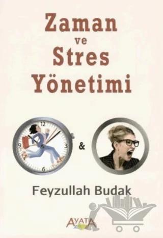 Zaman ve Stres Yönetimi