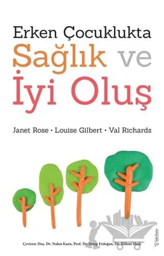 Erken Çocuklukta Sağlık ve İyi Oluş