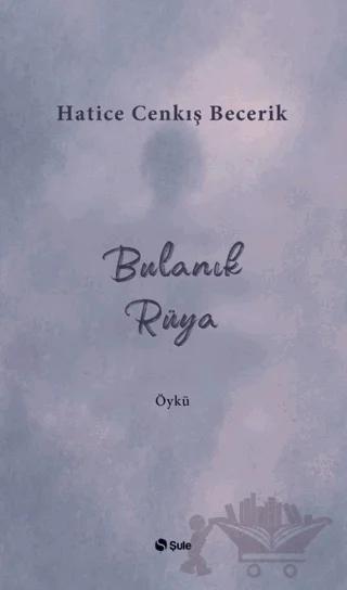 Bulanık Rüya