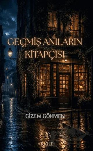 Geçmiş Anıların Kitapçısı