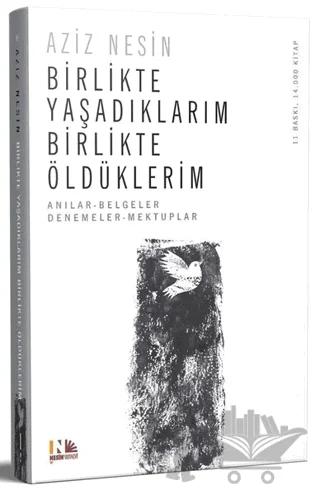 Birlikte Yaşadıklarım Birlikte Öldüklerim