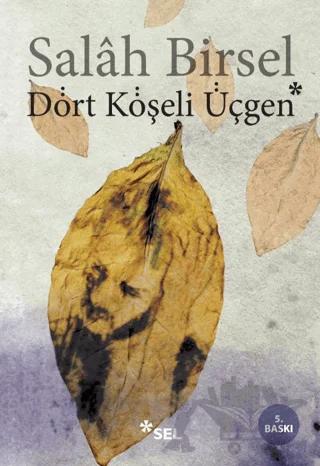 Dört Köşeli Üçgen