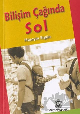 Bilişim Çağında Sol