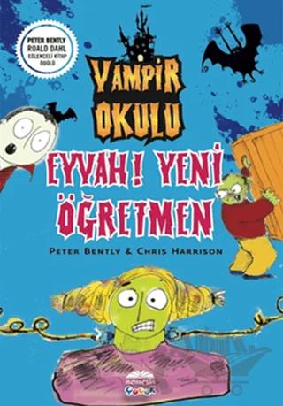 Vampir Okulu - Eyvah! Yeni Öğretmen