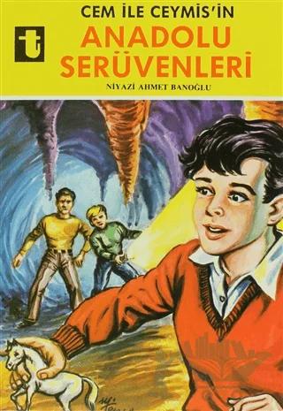 Cem ile Ceymis’in Anadolu Serüvenleri