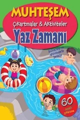 Yaz Zamanı - Muhteşem Çıkartmalar Aktiviteler