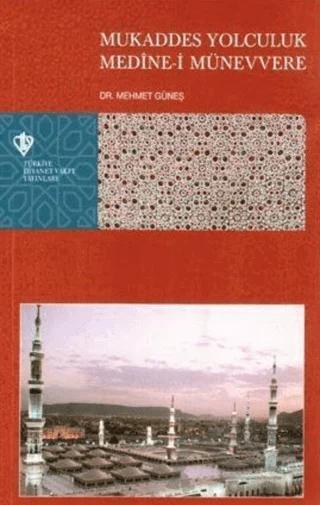 Mukaddes Yolculuk Medine-i Münevvere