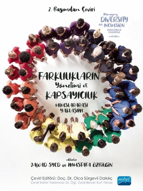 FARKLILIKLARIN YÖNETİMİ VE KAPSAYICILIK - Uluslararası Yaklaşım / MANAGING DIVERSITY AND INCLUSION - An International Perspective