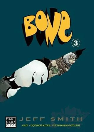 Bone 3: Vadi - Fırtınanın Gözleri