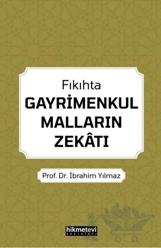 Fıkıhta Gayrimenkul Malların Zekatı