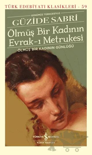 Ölmüş Bir Kadının Evrak-ı Metrukesi