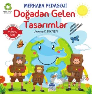 Merhaba Pedagoji - Doğadan Gelen Tasarımlar