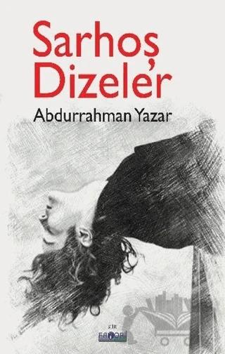 Sarhoş Dizeler
