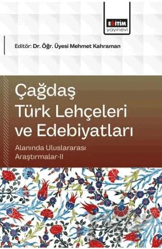 Çağdaş Türk Lehçeleri ve Edebiyatları Alanında Uluslararası Araştırmalar - 2