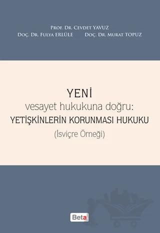 Yeni Yetişkinlerin Korunması Hukuku