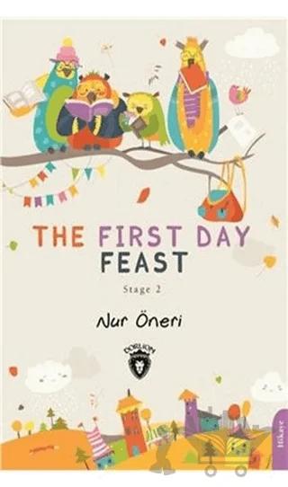 The First Day Feast - Stage 2