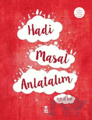 Hadi Masal Anlatalım