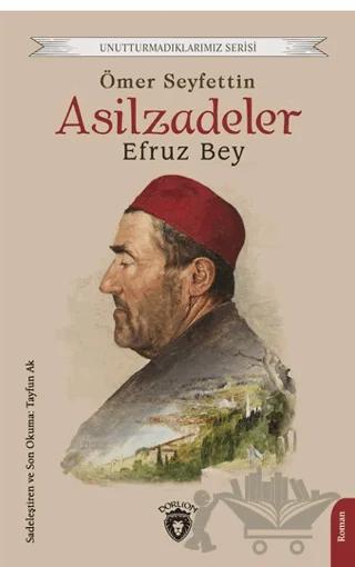 Asilzadeler Efruz Bey