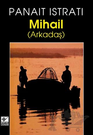 Mihail (Arkadaş)