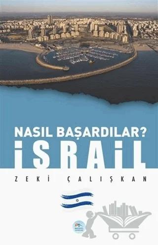 İsrail - Nasıl Başardılar?