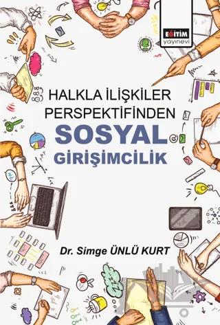 Halkla İlişkiler Perspektifinden Sosyal Girişimcilik